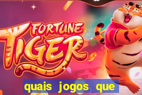 quais jogos que ganha dinheiro