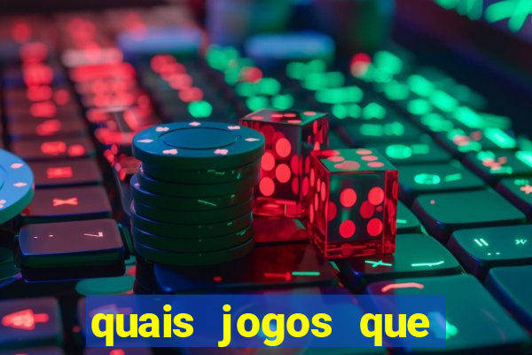 quais jogos que ganha dinheiro