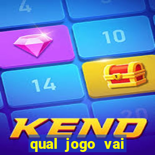 qual jogo vai passa hj na globo