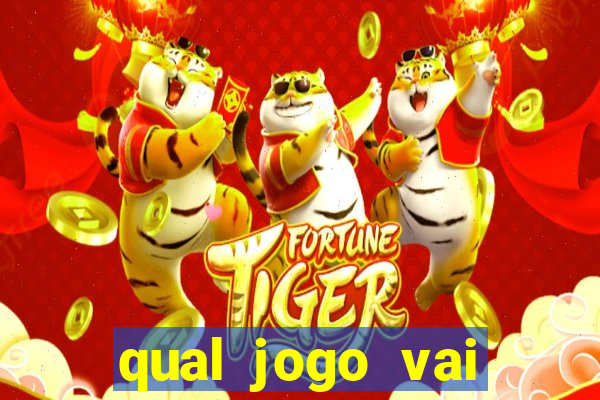 qual jogo vai passa hj na globo