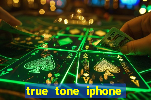 true tone iphone economiza energia