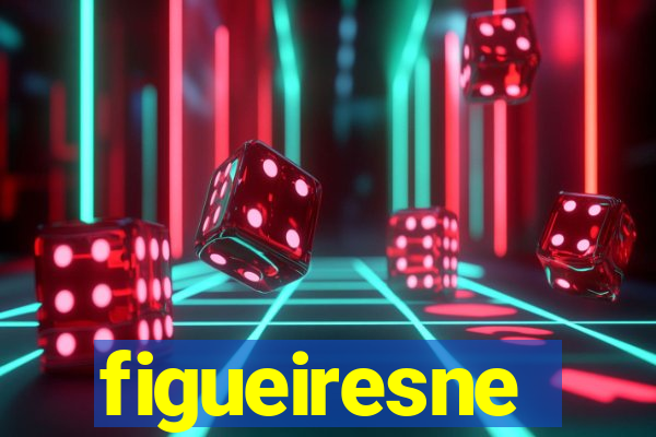 figueiresne