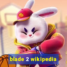 blade 2 wikipedia