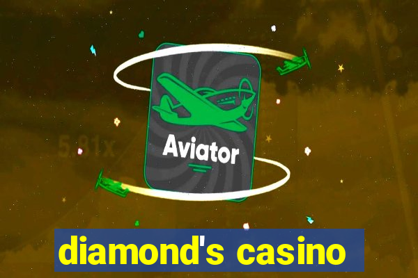 diamond's casino