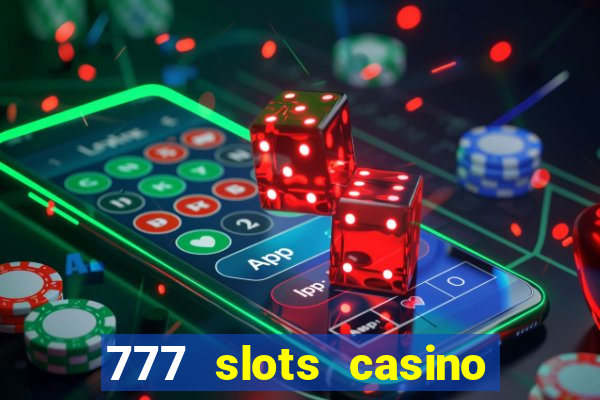 777 slots casino online gcash