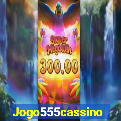 Jogo555cassino