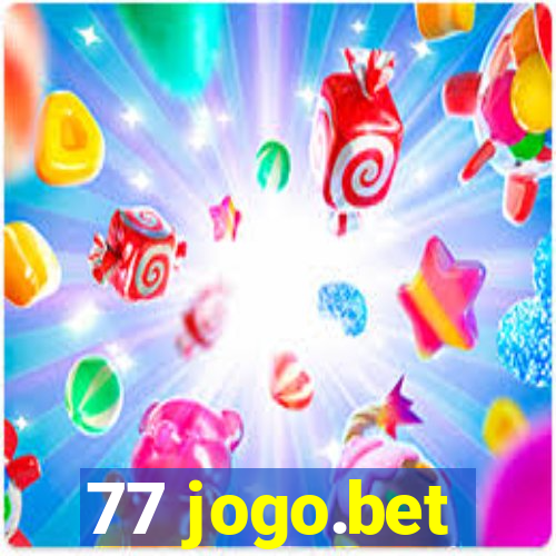 77 jogo.bet