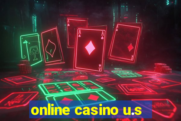 online casino u.s