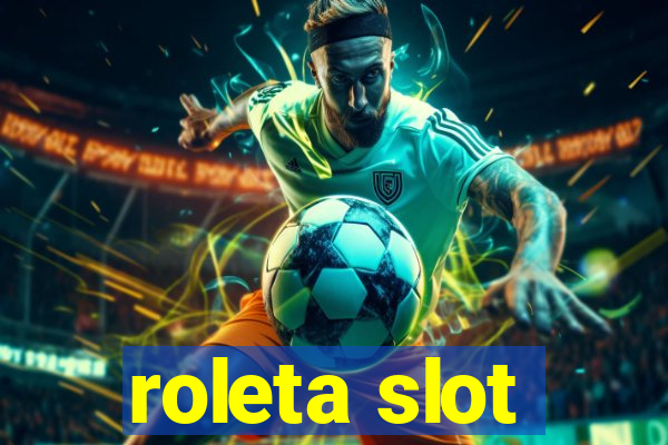 roleta slot