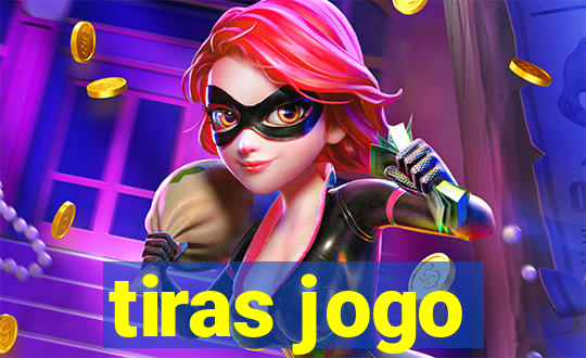 tiras jogo