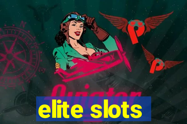 elite slots