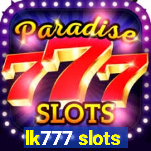 lk777 slots