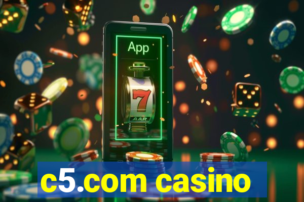 c5.com casino