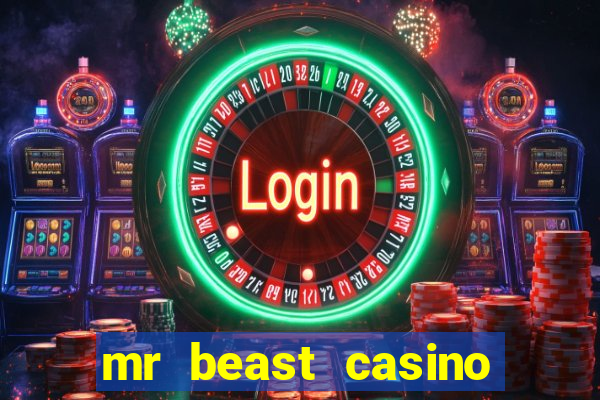 mr beast casino app real