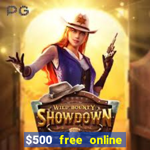 $500 free online casino bonus