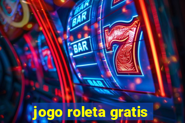 jogo roleta gratis