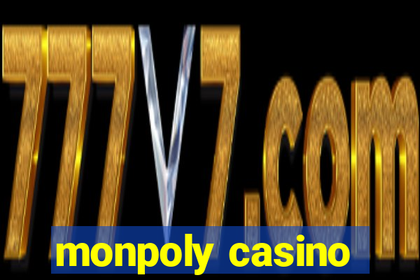 monpoly casino