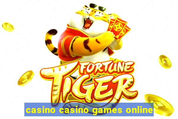 casino casino games online