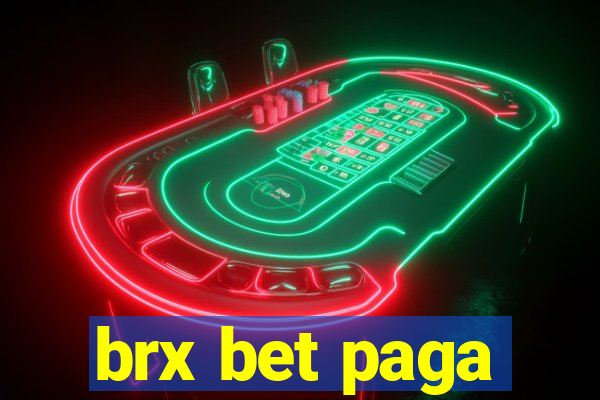 brx bet paga