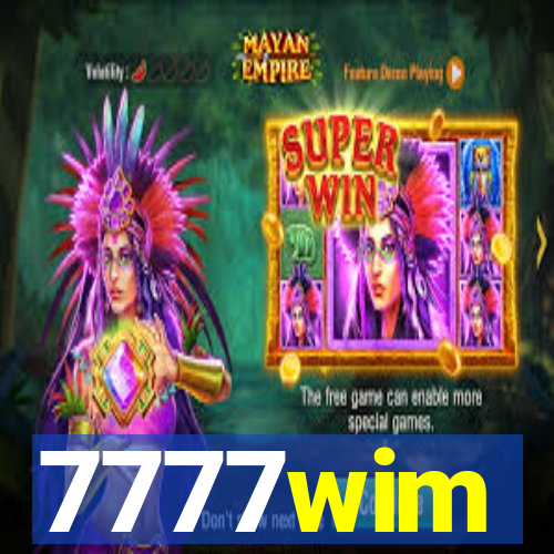 7777wim