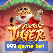 999 game bet