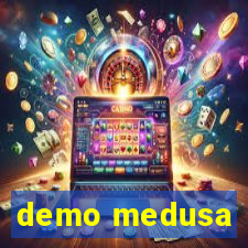 demo medusa