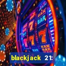 blackjack 21: casino card game