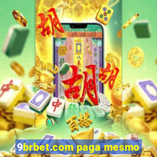 9brbet.com paga mesmo