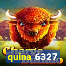 quina 6327