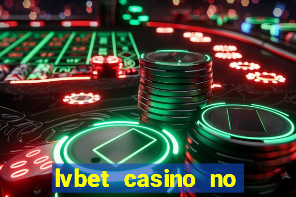 lvbet casino no deposit bonus