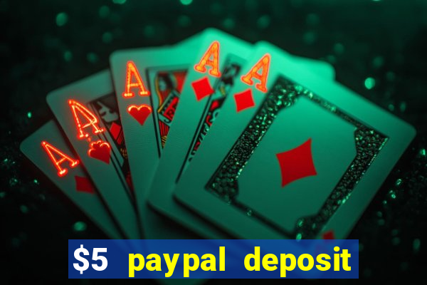 $5 paypal deposit casino nz