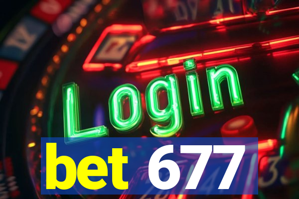 bet 677