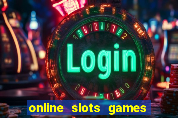 online slots games real money