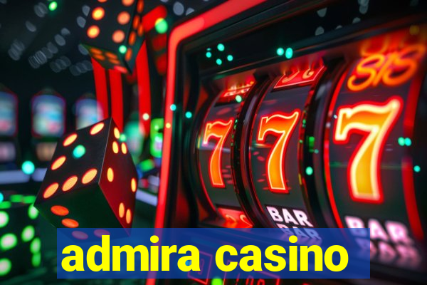 admira casino