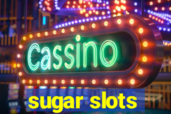 sugar slots