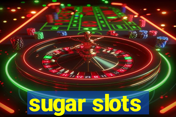 sugar slots