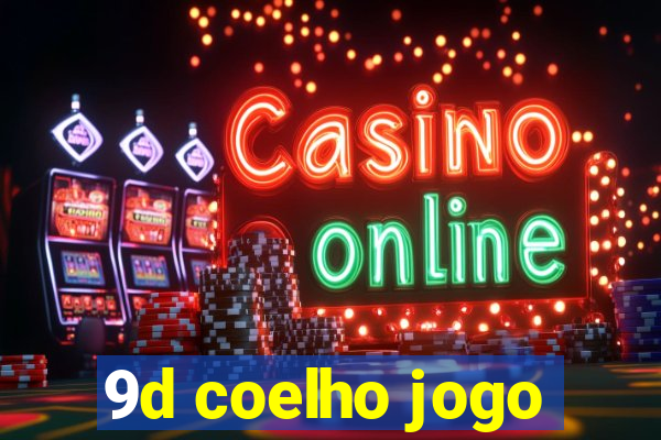 9d coelho jogo