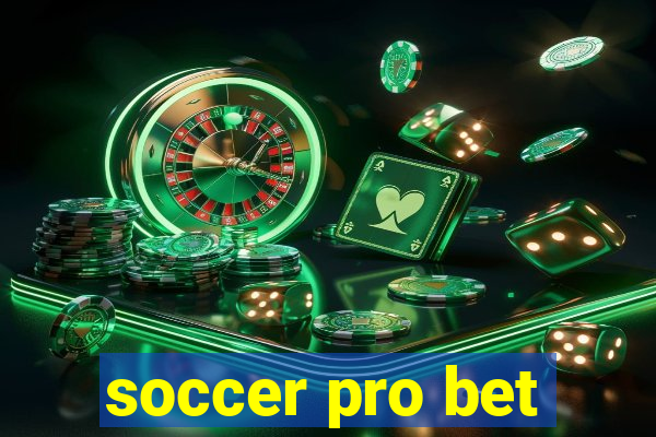 soccer pro bet