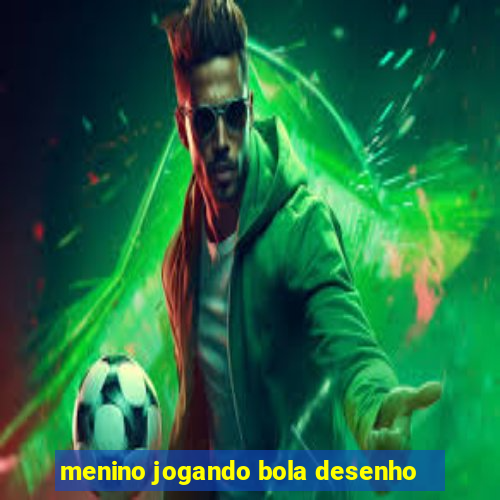 menino jogando bola desenho