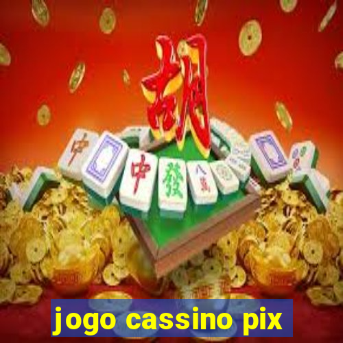 jogo cassino pix