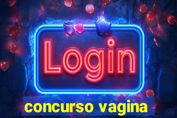 concurso vagina