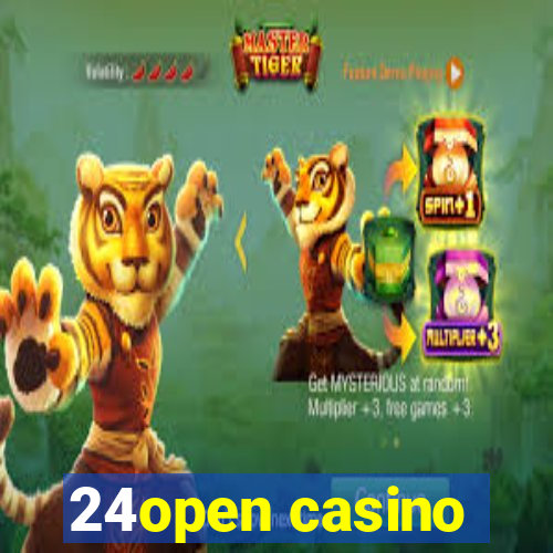 24open casino