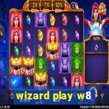 wizard play w8