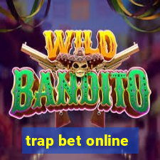 trap bet online