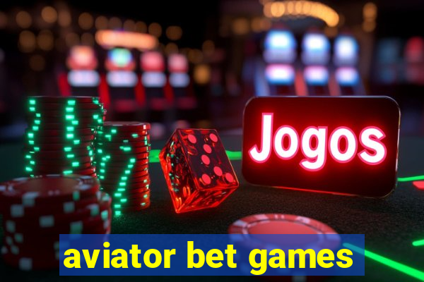 aviator bet games