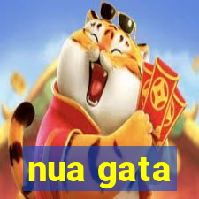 nua gata