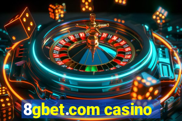 8gbet.com casino