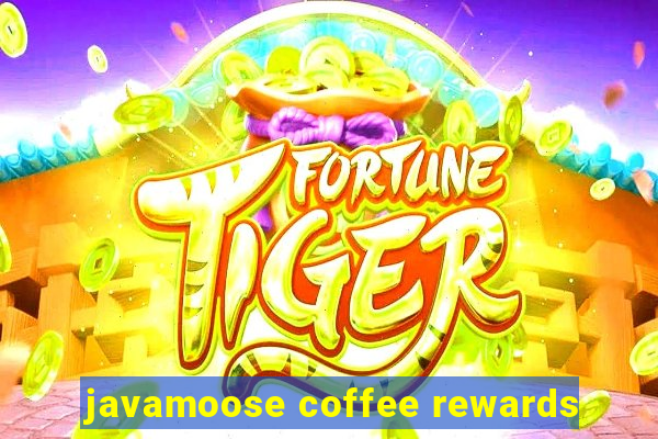 javamoose coffee rewards