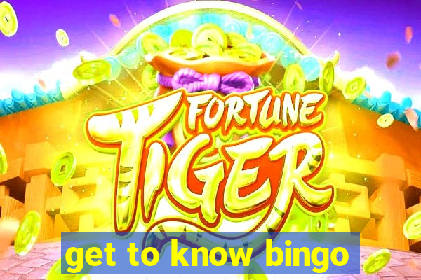 get to know bingo