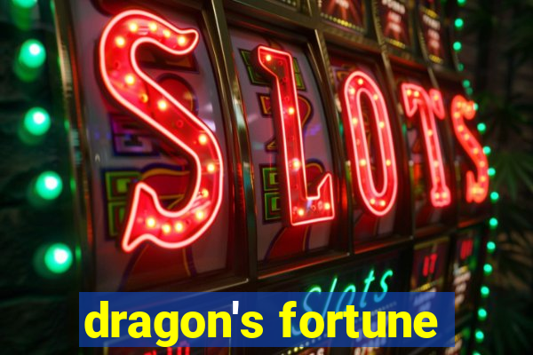 dragon's fortune